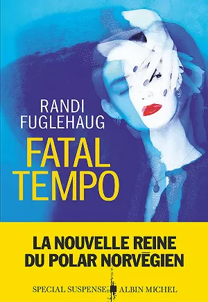 Randi Fuglehaug – Fatal Tempo